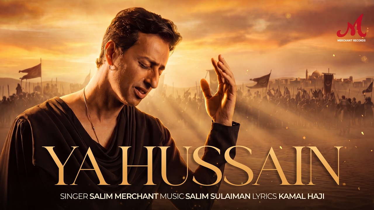 Ya Hussain | Salim Sulaiman | Salim Merchant | Kamal Haji | New Nauha 2026 | Imam Hussain | Muharram
